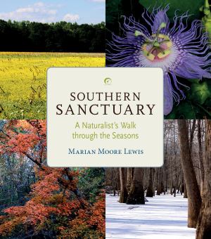 Southern Sanctuary:A Naturalists Walk Through The Seasons (SKU 12836581274)