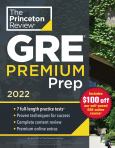 Princeton Review Gre Premium Prep 2022:7 Practice Tests + Review And Techniques