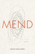 Mend: Poems