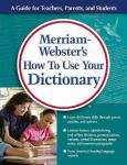How To Use Your Dictionary
