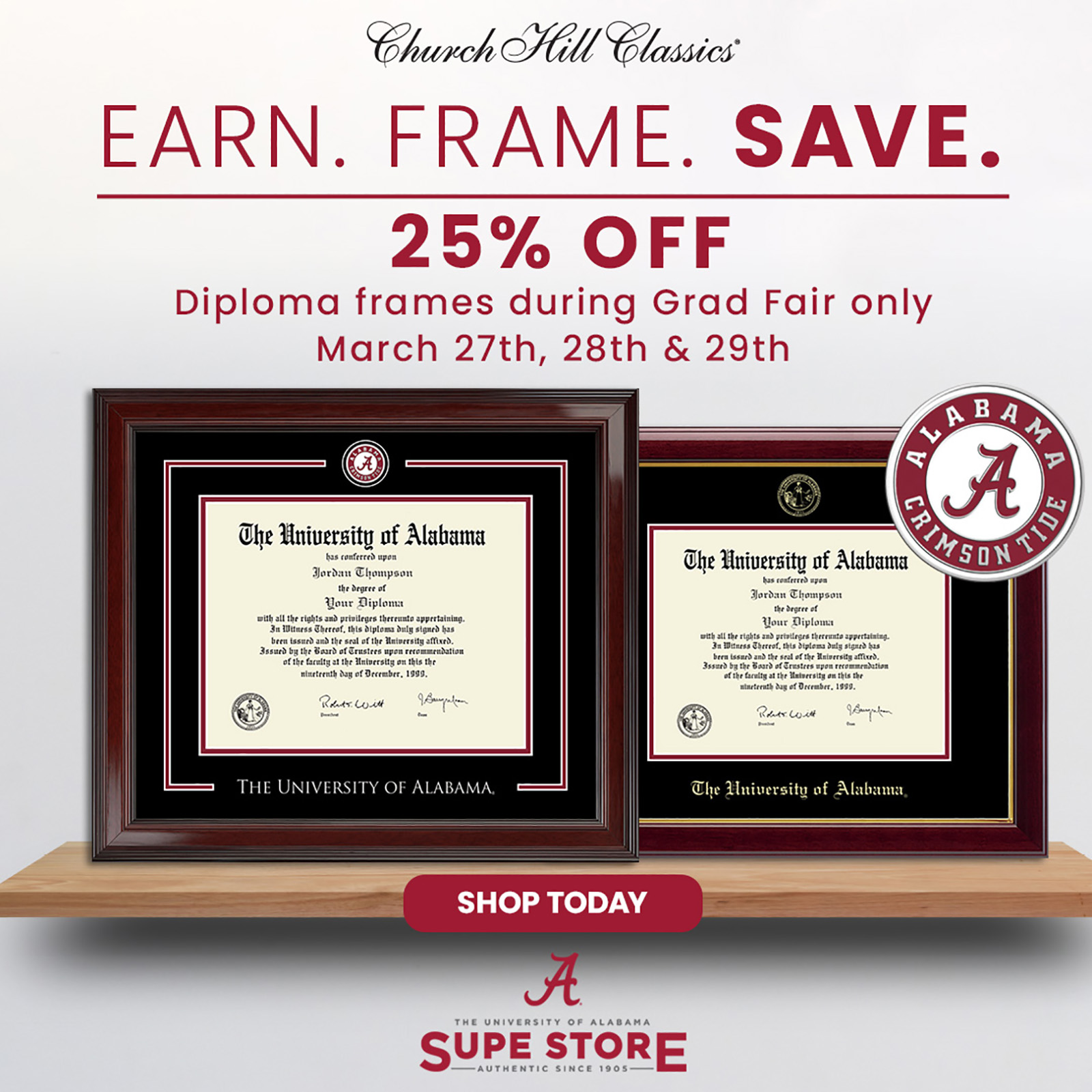 Earn. Frame. Save 25% at Graduation Celebration on Churchill Classics Diploma Frams