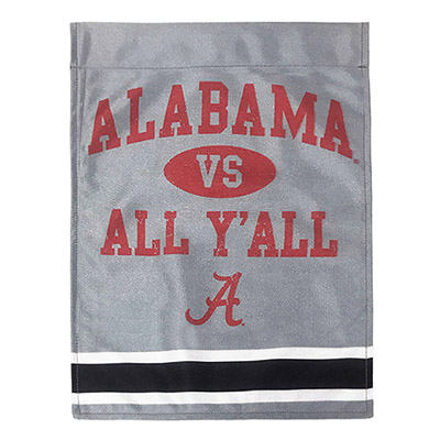 Alabama Vs All Yall Garden Flag