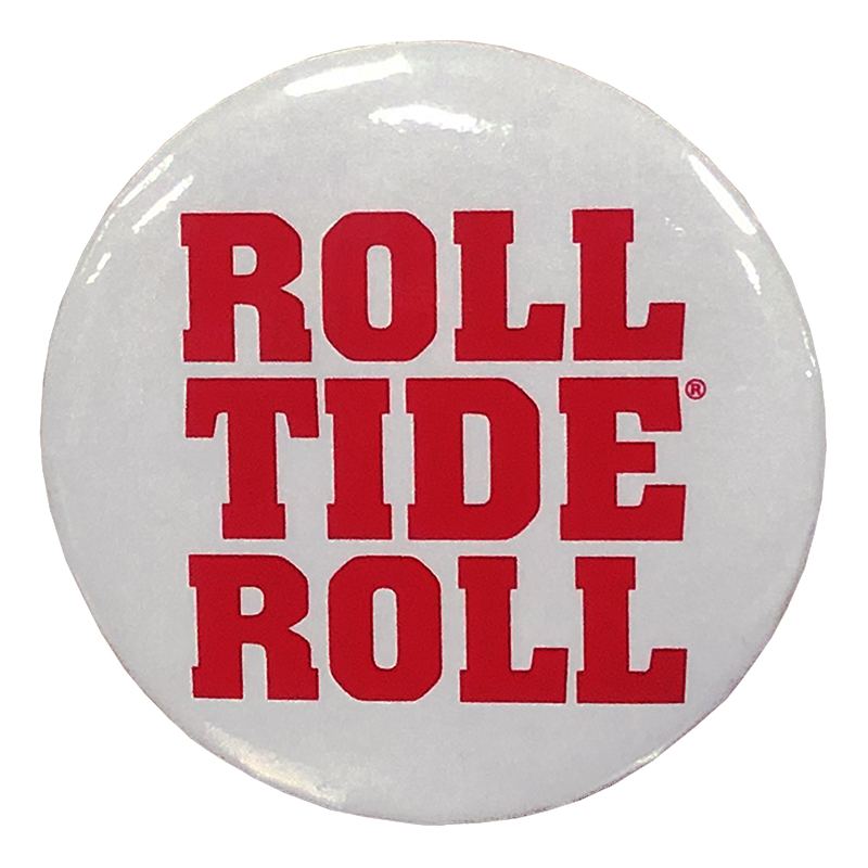 Roll Tide Roll  Button