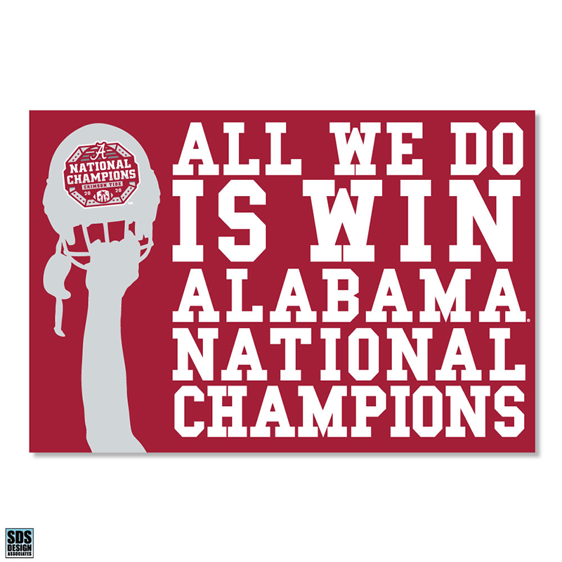 Alabama All We  Do Is Win 2020 National Champions Vinyl Decal (SKU 13548612259)
