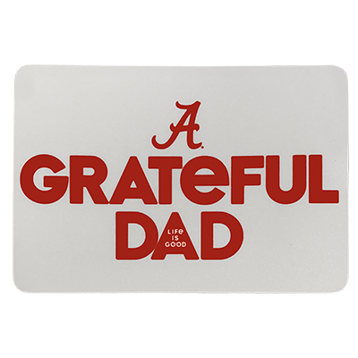Alabama Grateful Dad  Life Is Good Sticker