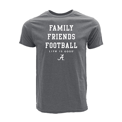 Alabama Script A Family Friends Football Life Is Good T-Shirt