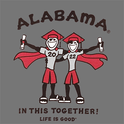 ALABAMA CRIMSON TIDE IN THIS TOGETHER 2022 LIFE IS GOOD T-SHIRT