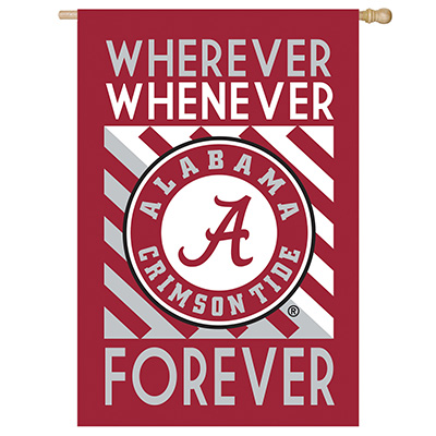 University Of Alabama Wherever Whenever Forever Flag