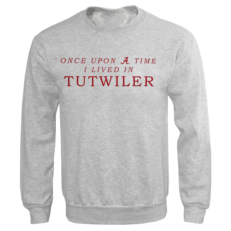 Alabama Once Upon A Time I Lived In Tutwiler Crew Sweatshirt