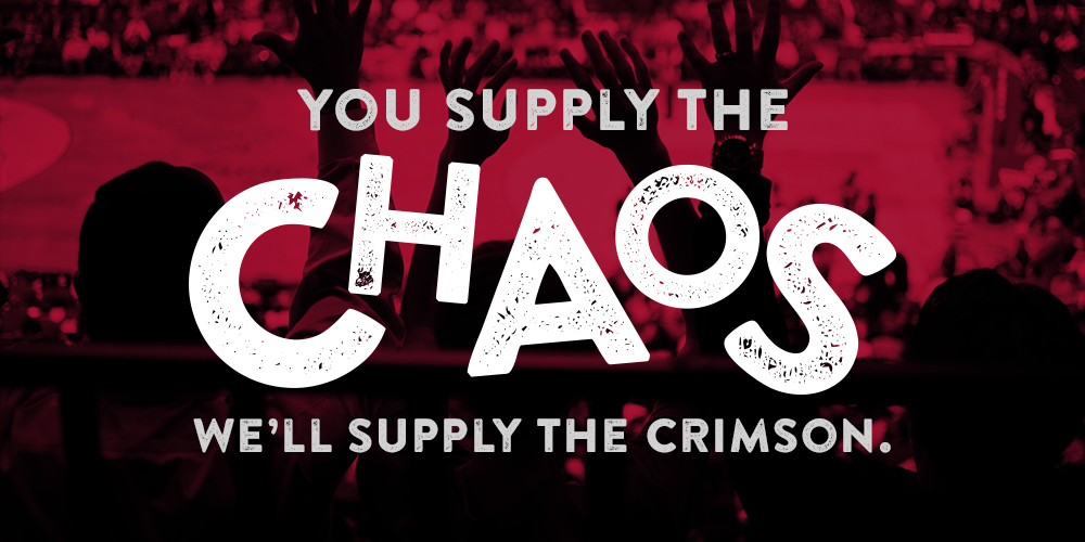 You Supply the Chaos, We Supply the Crimson